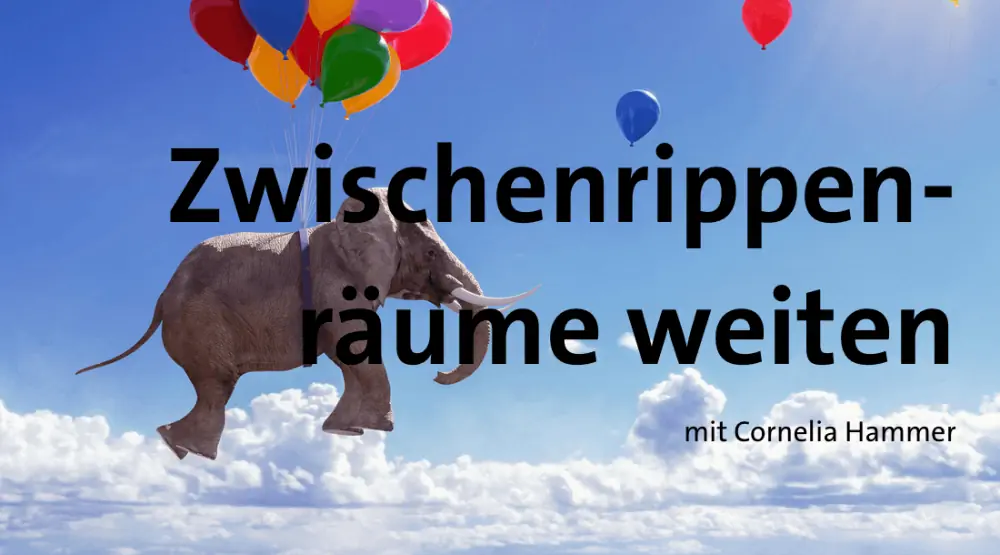 Zwischenrippenräume weiten
