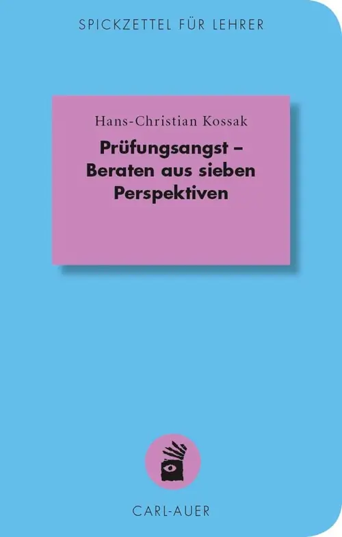 Umschlag:Prüfungsangst – Beraten aus sieben Perspektiven