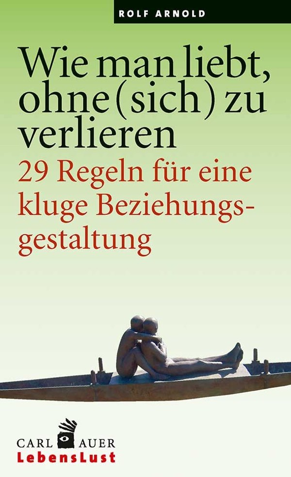 Umschlag:Wie man liebt, ohne (sich) zu verlieren