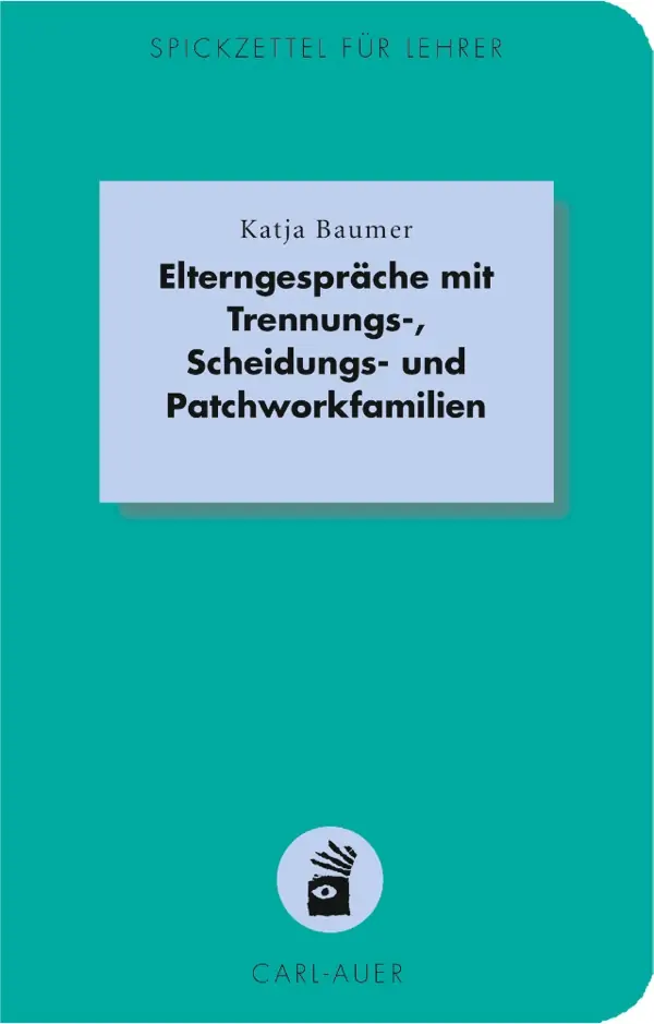 Umschlag:Elterngespräche mit Trennungs-, Scheidungs- und Patchworkfamilien