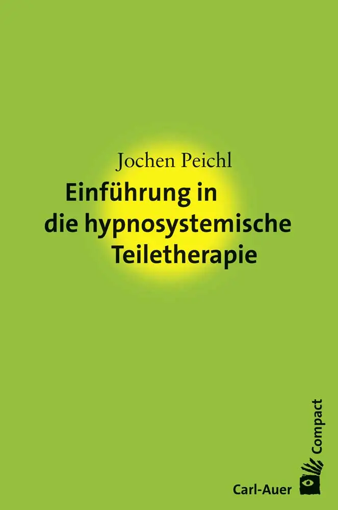 Umschlag:Einführung in die hypnosystemische Teiletherapie