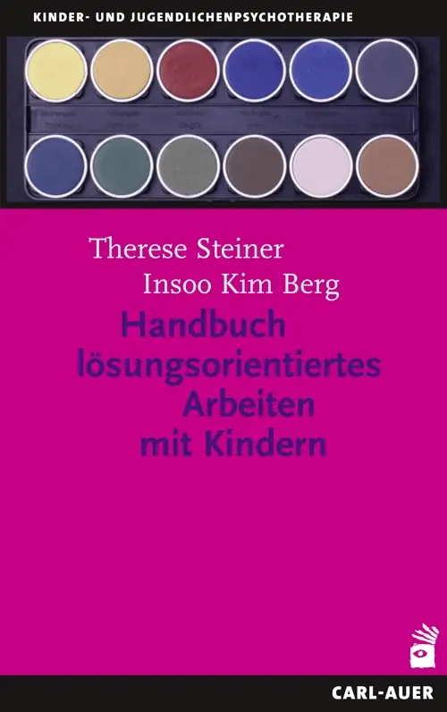 Umschlag:Handbuch lösungsorientiertes Arbeiten mit Kindern
