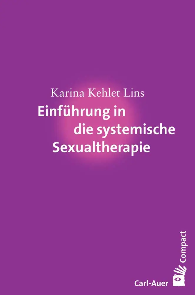 Umschlag:Einführung in die systemische Sexualtherapie