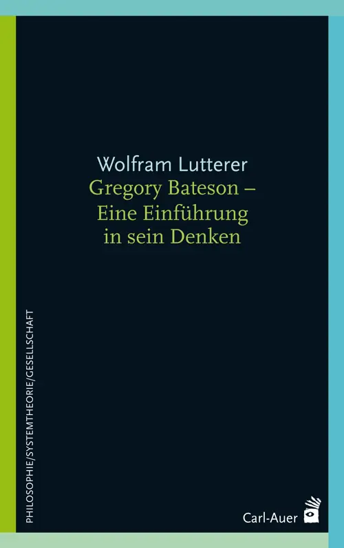 Umschlag:Gregory Bateson – Eine Einführung in sein Denken