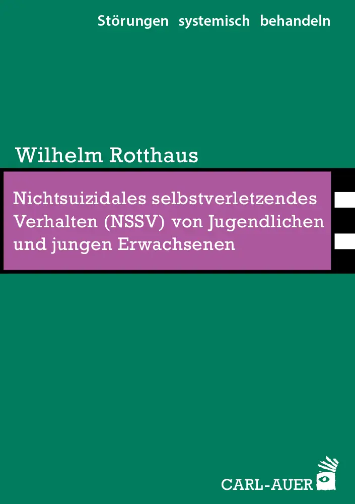 Umschlag:Nichtsuizidales selbstverletzendes Verhalten (NSSV) von Jugendlichen und jungen Erwachsenen
