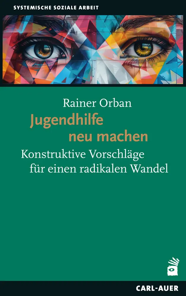 Umschlag:Jugendhilfe neu machen