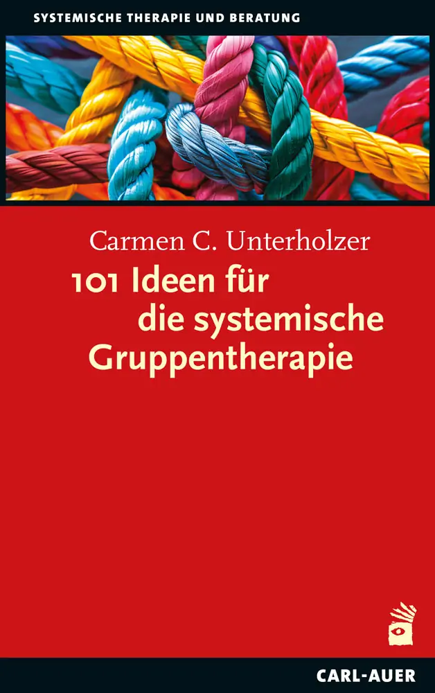 Umschlag:101 Ideen für die systemische Gruppentherapie