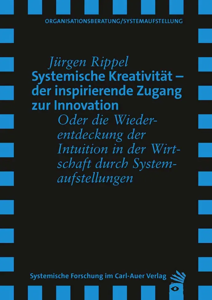 Umschlag:Systemische Kreativität – der inspirierende Zugang zur Innovation