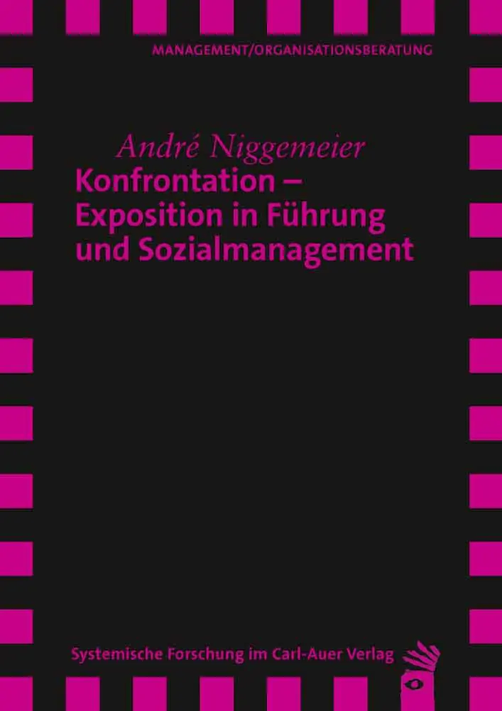 Umschlag:Konfrontation – Exposition in Führung und Sozialmanagement