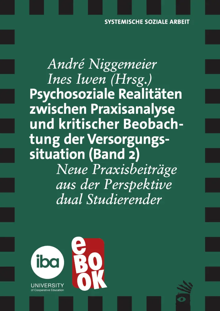 Umschlag:Psychosoziale Realitäten zwischen Praxisanalyse und kritischer Beobachtung der Versorgungssituation (Band 2)