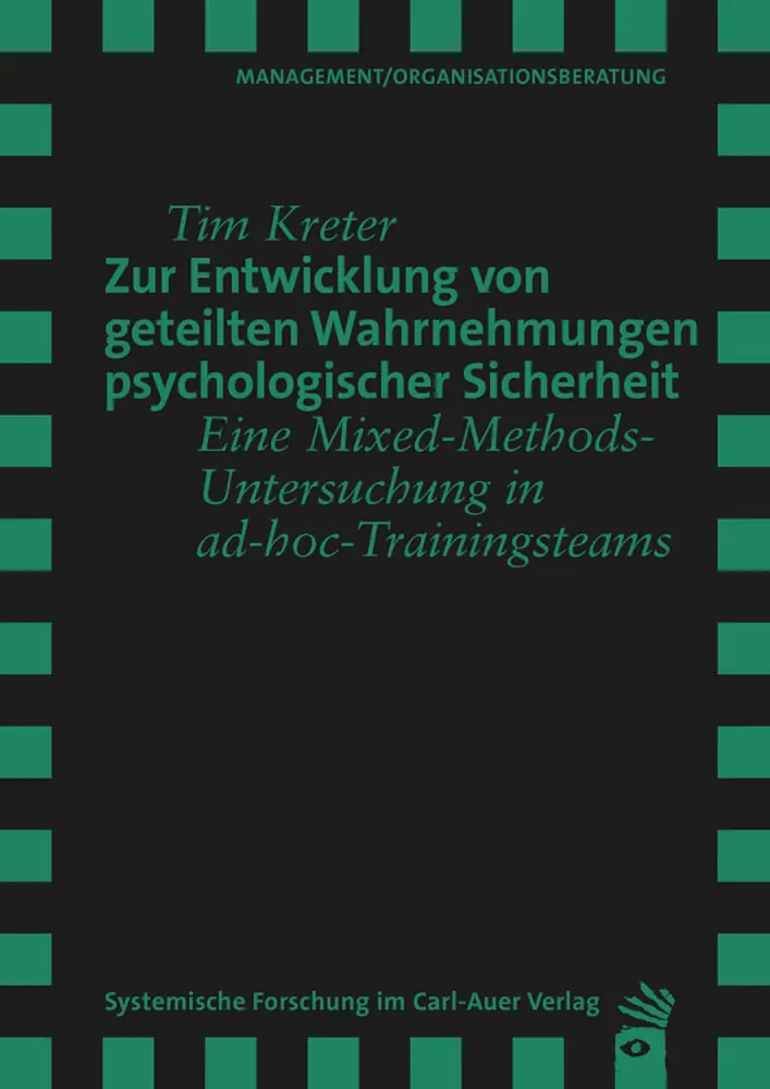Umschlag:Zur Entwicklung von geteilten Wahrnehmungen psychologischer Sicherheit