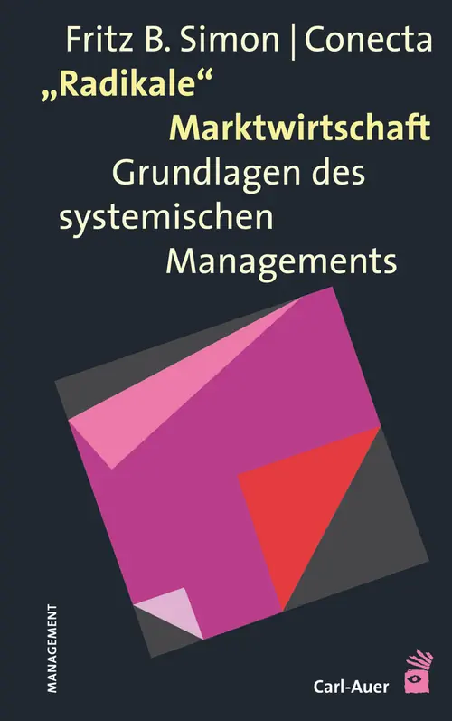 Umschlag:„Radikale“ Marktwirtschaft