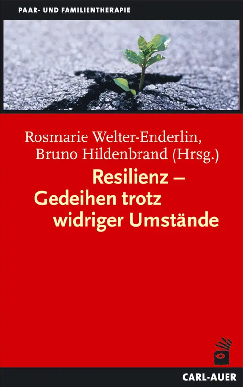 Umschlag:Resilienz – Gedeihen trotz widriger Umstände