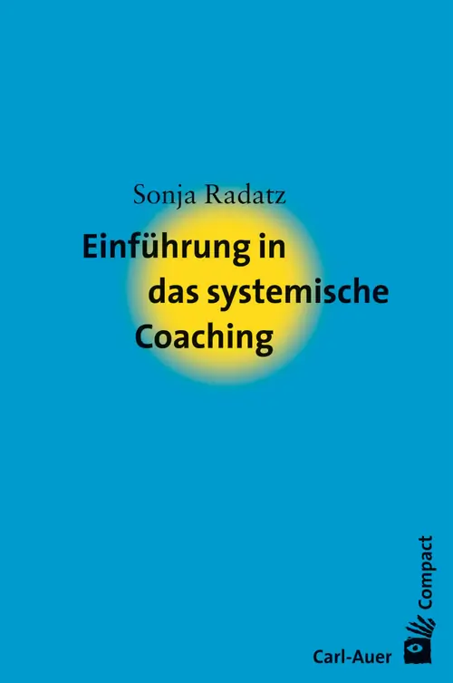 Umschlag:Einführung in das systemische Coaching