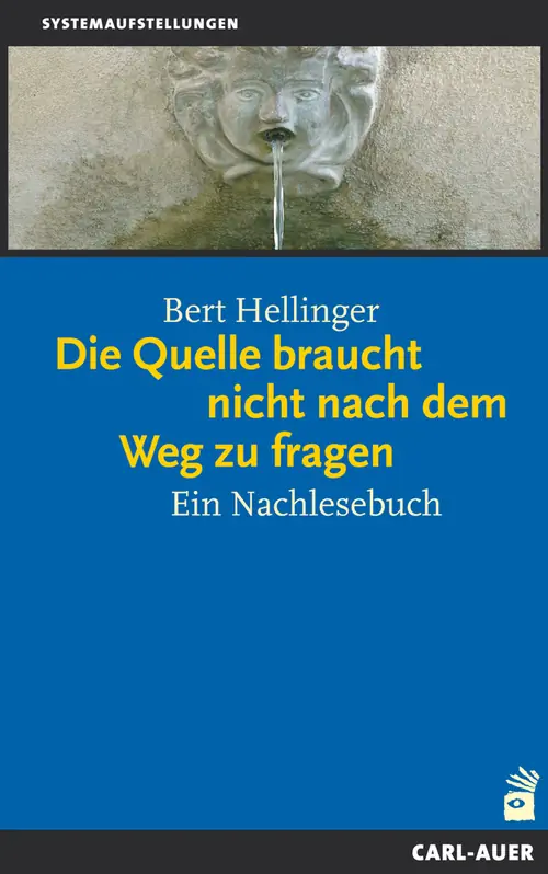 Umschlag:Die Quelle braucht nicht nach dem Weg zu fragen