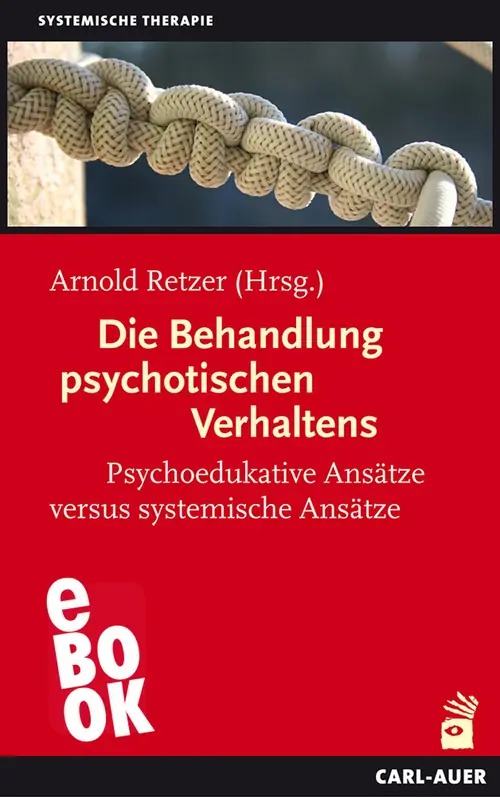 Umschlag:Die Behandlung psychotischen Verhaltens