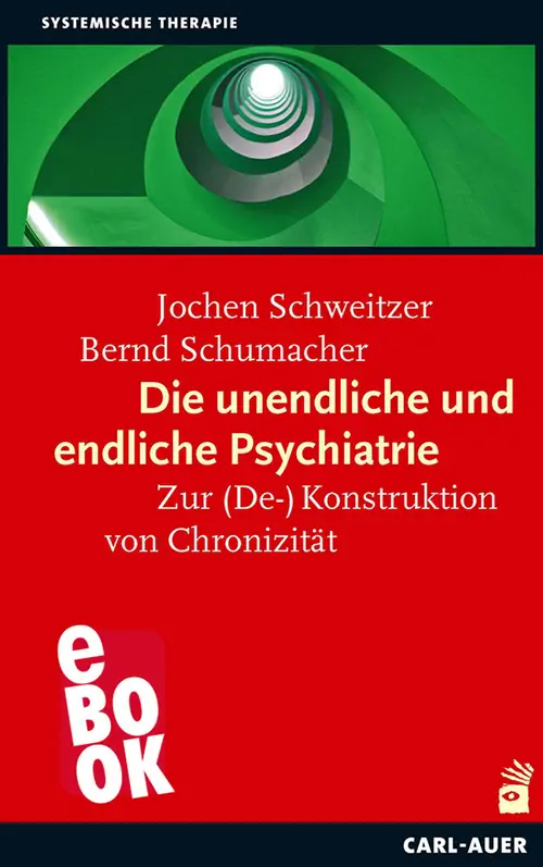 Umschlag:Die unendliche und die endliche Psychiatrie
