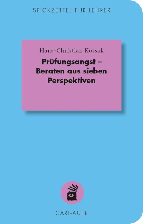 Umschlag:Prüfungsangst – Beraten aus sieben Perspektiven