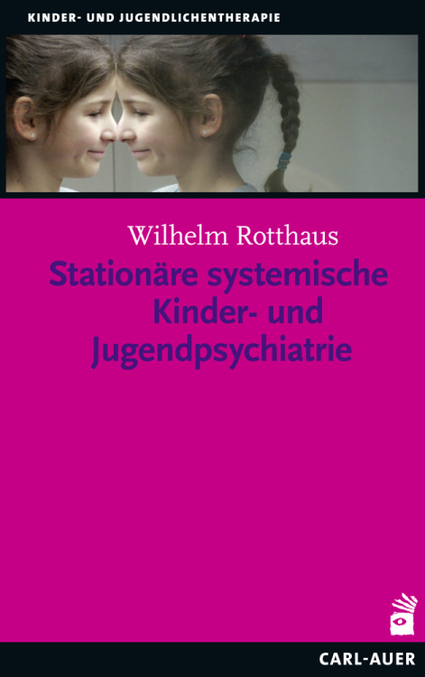 Umschlag:Stationäre systemische Kinder- und Jugendpsychiatrie