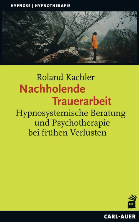 Umschlag:Nachholende Trauerarbeit
