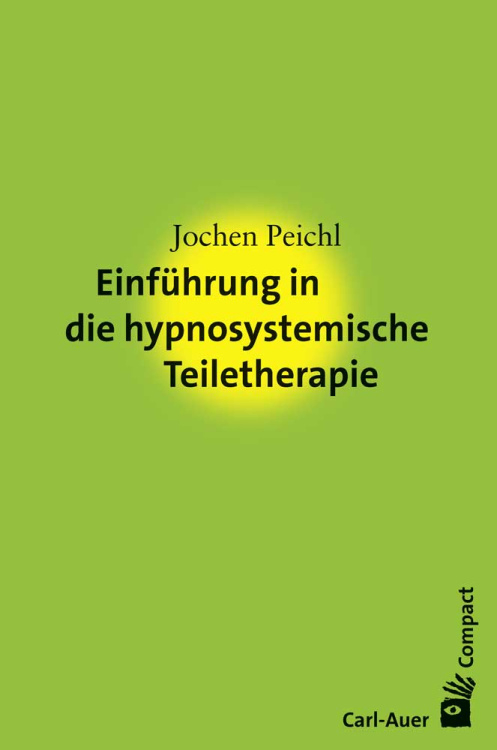 Umschlag:Einführung in die hypnosystemische Teiletherapie