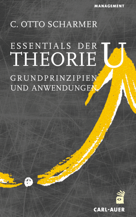 Umschlag:Essentials der Theorie U