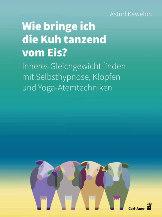 Umschlag:Wie bringe ich die Kuh tanzend vom Eis?