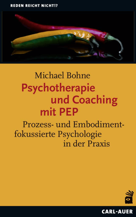 Umschlag:Psychotherapie und Coaching mit PEP