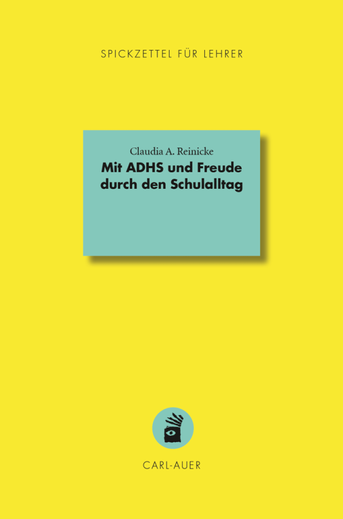 Umschlag:Mit ADHS und Freude durch den Schulalltag