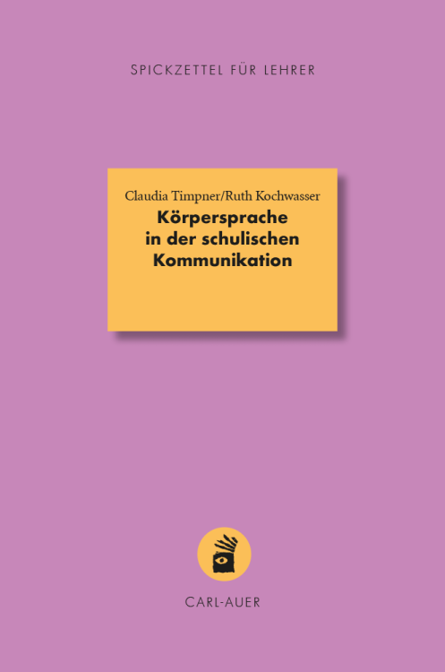 Umschlag:Körpersprache in der schulischen Kommunikation