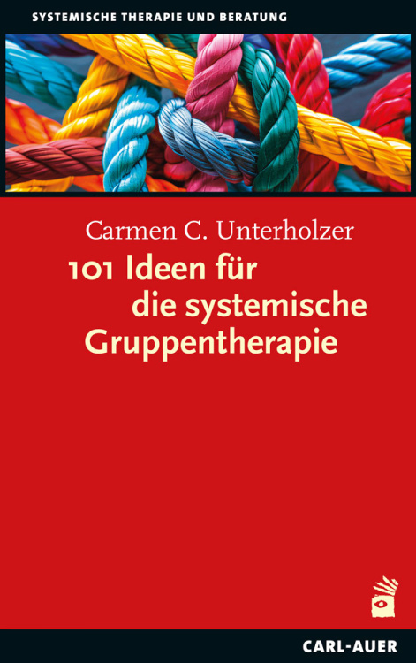 Umschlag:101 Ideen für die systemische Gruppentherapie