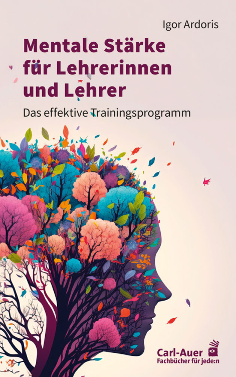 Umschlag:Mentale Stärke für Lehrerinnen und Lehrer