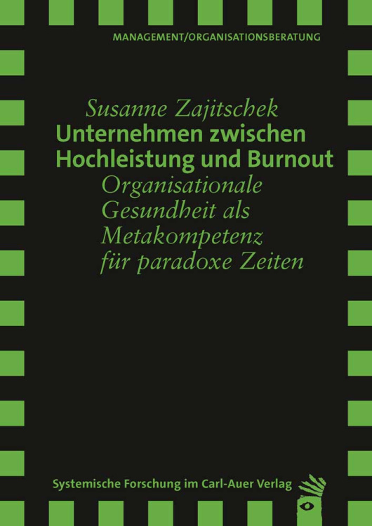 Umschlag:Unternehmen zwischen Hochleistung und Burnout