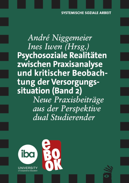 Umschlag:Psychosoziale Realitäten zwischen Praxisanalyse und kritischer Beobachtung der Versorgungssituation (Band 2)
