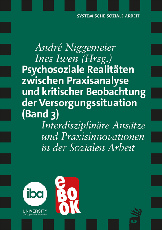 Umschlag:Psychosoziale Realitäten zwischen Praxisanalyse und kritischer Beobachtung der Versorgungssituation (Band 3)