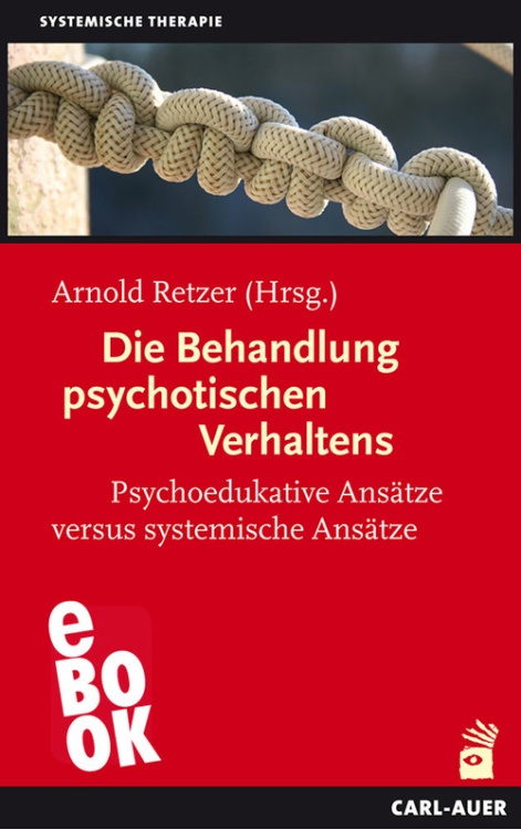 Umschlag:Die Behandlung psychotischen Verhaltens