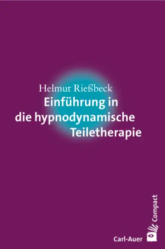 Umschlag:Einführung in die hypnodynamische Teiletherapie
