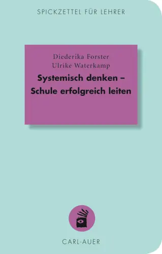 Umschlag:Systemisch denken – Schule erfolgreich leiten