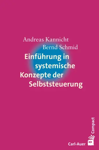 Umschlag:Einführung in systemische Konzepte der Selbststeuerung