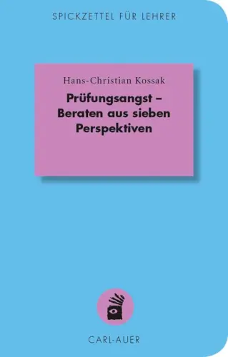 Umschlag:Prüfungsangst – Beraten aus sieben Perspektiven