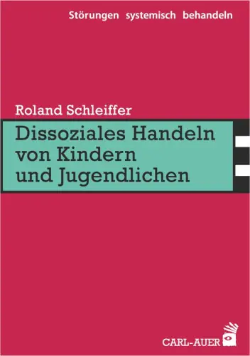 Umschlag:Dissoziales Handeln von Kindern und Jugendlichen