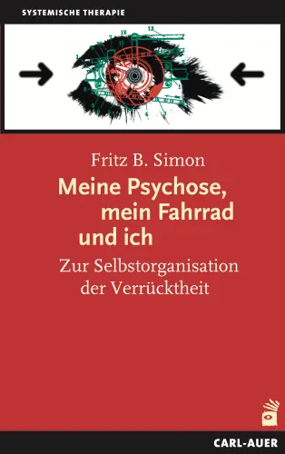 Umschlag:Meine Psychose, mein Fahrrad und ich