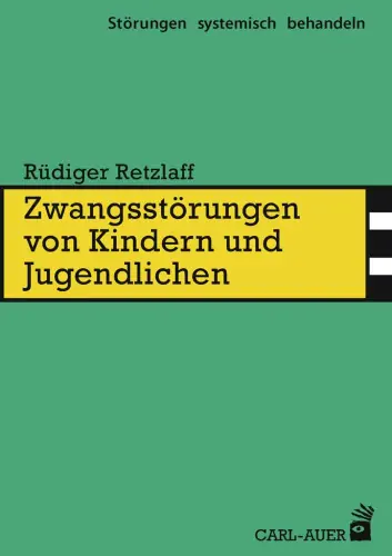 Umschlag:Zwangsstörungen von Kindern und Jugendlichen