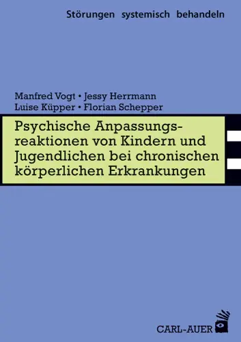 Umschlag:Psychische Anpassungsreaktionen von Kindern und Jugendlichen bei chronischen körperlichen Erkrankungen