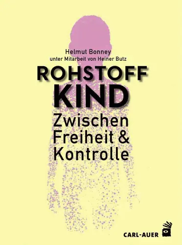 Umschlag:Rohstoff Kind