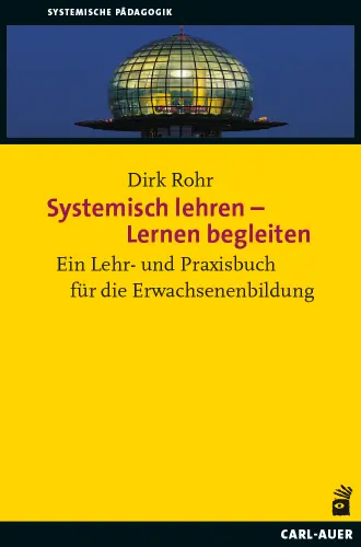 Umschlag:Systemisch lehren – Lernen begleiten