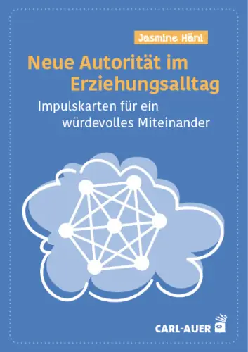 Umschlag:Neue Autorität im Erziehungsalltag