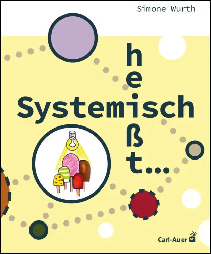 Umschlag:Systemisch heißt ...