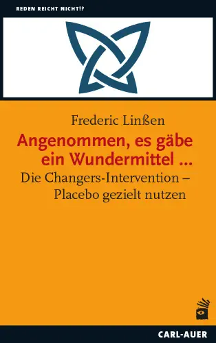 Umschlag:Angenommen, es gäbe ein Wundermittel …