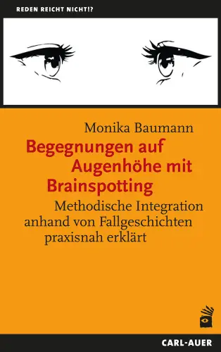Umschlag:Begegnungen auf Augenhöhe mit Brainspotting